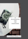 AI Programming For The Workforce