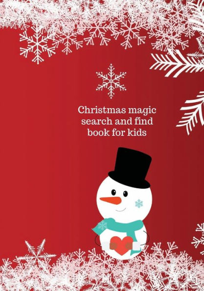 Christmas magic search and find color book for kids: My first and find color book, the perfect Christmas gift for kid