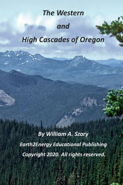 The Western and High Cascades of Oregon