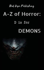 Title: D is for Demons, Author: P. J. Blakey-novis