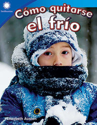 Title: Cómo quitarse el frío, Author: Elizabeth Austen