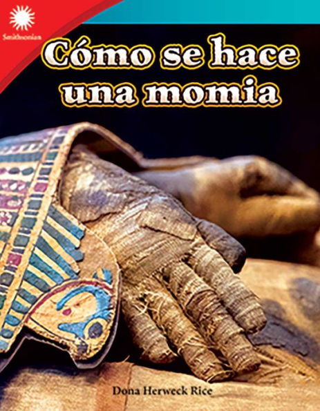 Cómo se hace una momia