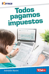 Title: Todos pagamos impuestos, Author: Antonio Sacre