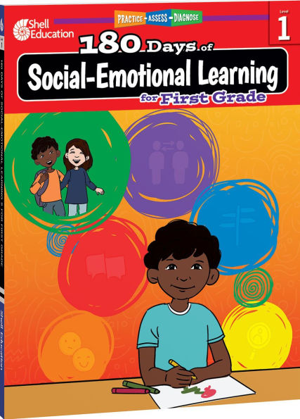 180 DaysT: Social-Emotional Learning for First Grade: Practice, Assess, Diagnose