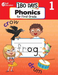 Title: 180 Days™: Phonics for First Grade: Practice, Assess, Diagnose, Author: Jodene Smith