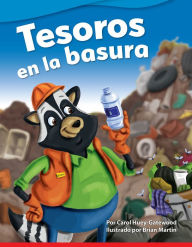 Title: Tesoros en la basura, Author: Carol Huey-Gatewood