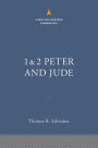 1-2 Peter and Jude: The Christian Standard Commentary