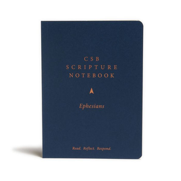 CSB Scripture Notebook, Ephesians: Read. Reflect. Respond.