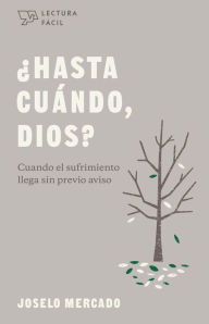 Title: ¿Hasta cuándo, Dios?, Author: Joselo Mercado