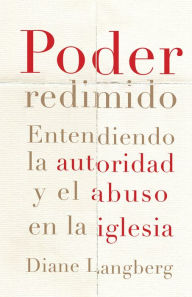 Title: Poder redimido, Author: Diane Langberg