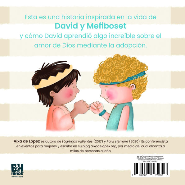 Te quiero para siempre: Un relato sobre David, Mefiboset y tu adopción en Cristo