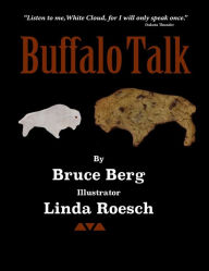 Title: Buffalo Talk, Author: Bruce Berg