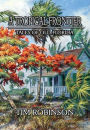 A Tropical Frontier: Tales of Old Florida
