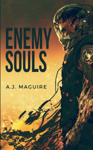 Title: Enemy Souls, Author: A J Maguire