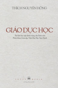 Title: Giï¿½o DỤc HỌc, Author: Thïch Nguyïn Hồng