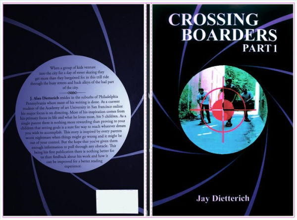 Crossing Boarders Part 1