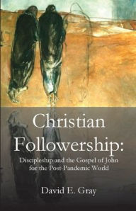 Title: Christian Followership, Author: David Gray