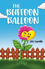 Title: The Buffoon Balloon, Author: Zito Camillo