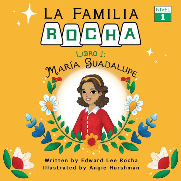 La Familia Rocha: Maria Guadalupe