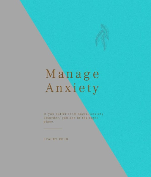 Manage Anxiety