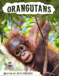 Title: Orangutan Activity Workbook for Kids age 4-8!, Author: Beth COSTANZO