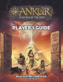 ANKUR kingdom of the gods Player's Guide: Player's Guide