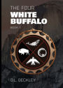 The Four: White Buffalo