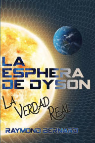 Title: La Esphera De Dyson, Author: Raymond Bernard