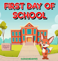 Title: Monty & Friends: Storytime - First Day of School, Author: Rashad Meadows