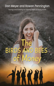 Title: Birds & Bees Of Money, Author: Don Meyer & Rowan Pennington