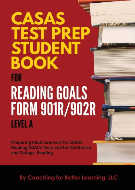 casas-test-prep-student-book-for-reading-goals-forms-901r-902r-level-a