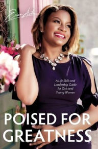 Title: Poised for Greatness, Author: Erica Austin