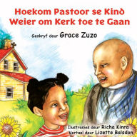 Title: Hoekom Pastoor se Kind Weier om Kerk toe te Gaan, Author: Grace Zuzo