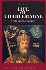 Title: Life of Charlemagne, Author: Einhard