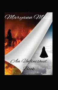 Title: An Unfinished Book, Author: Maryann Moss