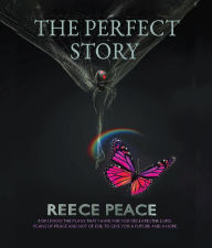 Title: The Perfect Story, Author: Reece Peace