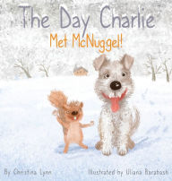 Title: The Day Charlie Met McNuggel, Author: Christina Lynn