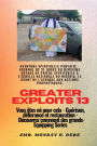 Greater Exploits - 13 - Aventure spirituelle parfaite - Journal de 31 jours du deuxiï¿½me voyage: Aventure spirituelle parfaite - Journal de 31 jours du deuxiï¿½me voyage de priï¿½re spirituelle ï¿½ l'ï¿½chelle nationale du Nigï¿½ria, le gï¿½ant de l'Afri