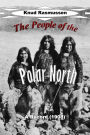 The People of the Polar North: A Record