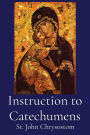 Instruction to Catechumens