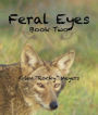 Feral Eyes Book Two (The NIA Series)