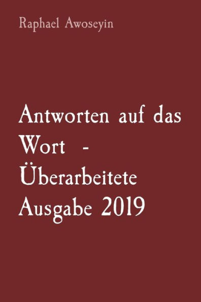 Antworten auf das Wort - ï¿½berarbeitete Ausgabe 2019