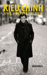 Title: Kieu Chinh - Une Artiste En Exil (hard cover - bw - Aug 2025 edition), Author: Kieu Chinh