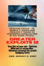 Greater Exploits - 12 - Législation parfaite: Législation parfaite - Foi, autorité et pouvoir pour LÉGISLATER et ÉCRASER les catastrophes naturelles pour de plus grands exploits ! - Vous êtes né pour cela - Guérison, délivrance et restauration - Série d'é