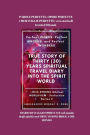 PAROLE PERFETTE, OPERE PERFETTE e MERAVIGLIE PERFETTE: vera storia di trenta (30) anni DIARIO DI VIAGGIO SPIRITUALE nel mondo degli spiriti con FORTE VISIONE BIBLICA DEL MONDO
