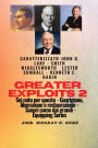 Greater Exploits - 2 - John G. Lake - Smith Wigglesworth - Lester Sumrall - Kenneth E. Hagin: John G. Lake - Smith Wigglesworth - Lester Sumrall - Kenneth E. Hagin Sei nato per questo - Guarigione, Liberazione e Restauro - Scopri come dai Grandi