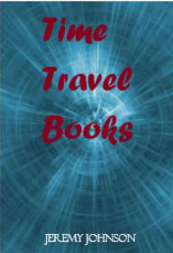 Title: time travel books, Author: JEREMY JOHNSON