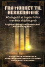 Fra Mï¿½rket Til Herredï¿½mme: En global andagt om bevidsthed, befrielse og kraft
