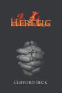 Heretic - The Life of A Witch Hunter