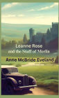 Leanne Rose: and the Staff of Merlin
